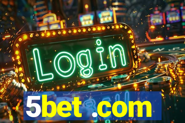 5bet .com